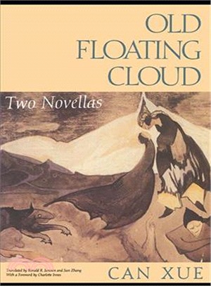 Old Floating Cloud ─ Two Novellas