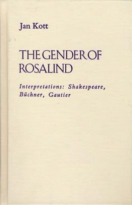 The Gender of Rosalind ― Interpretations : Shakespeare, Buchner, Gautier