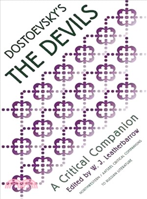 Dostoevsky's the Devils ― A Critical Companion