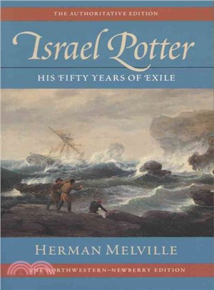Israel Potter ─ His Fifty Years of Exile