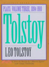 Tolstoy — Plays 1894-1910