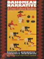 Dahomean Narrative: A Cross-Cultural Analysis