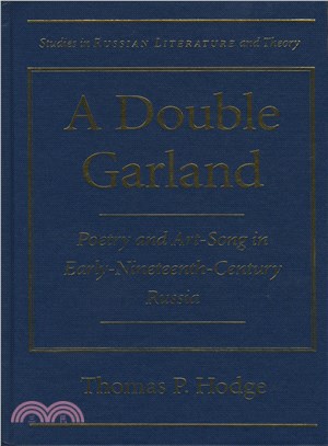 A Double Garland ─ Poetry and Art-Song in Early-Nineteenth-Century Russia