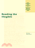 Reading the Illegible
