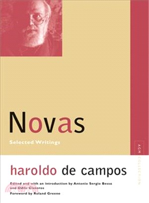 Novas ─ Selected Writings, Haroldo De Campos