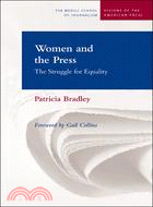 Women And the Press ─ The Struggle for Equality