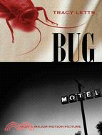 Bug ─ A Play