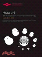 Husserl: An Analysis of His Phenomenology