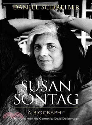 Susan Sontag ─ A Biography