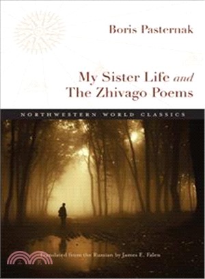 My Sister Life and The Zhivago Poems