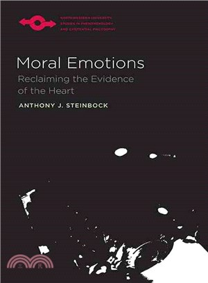 Moral Emotions ─ Reclaiming the Evidence of the Heart