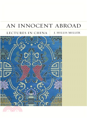 An Innocent Abroad ― Lectures in China