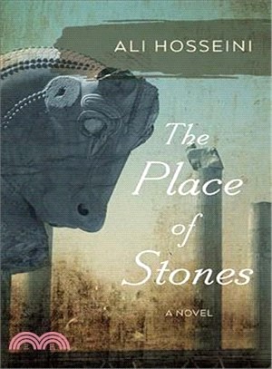 The Place of Stones ─ A Novel