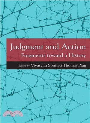 Judgment and Action ─ Fragments Toward a History