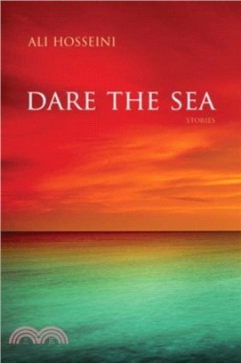 Dare the Sea: Stories