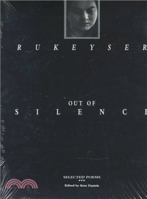 Out of Silence ― Selected Poems