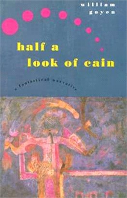 Half a Look of Cain ─ A Fantastical Narrative