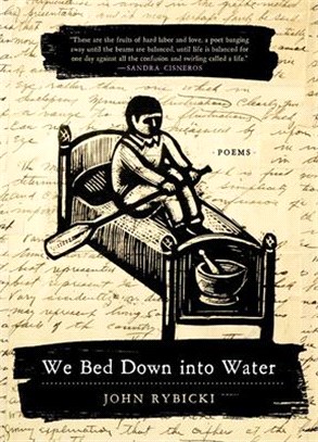 We Bed Down into Water ― Poems