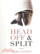 Head Off & Split ─ Poems