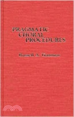 Pragmatic Choral Procedures