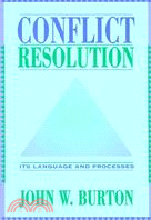 Conflict Resolution ─ Its Language and Processes