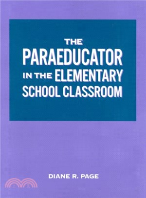 The Paraeducator in the Elementary School Classroom ─ Workbook