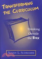 Transforming the Curriculum: Thinking Outside the Box