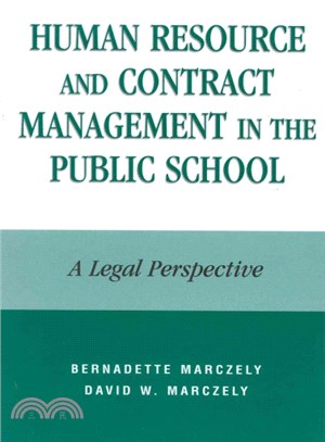Human Resource and Contract Management in the Public School ― A Legal Perspective