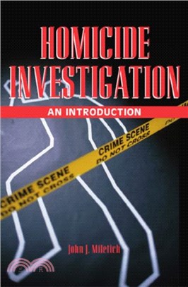 Homicide Investigation：An Introduction