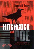 Hitchcock and Poe: The Legacy of Delight and Terror