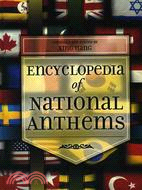 Encyclopedia of National Anthems