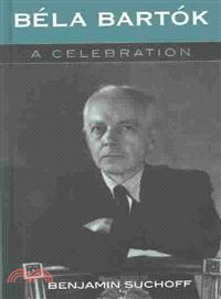 Bela Bartok — A Celebration