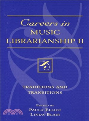 Careers in Music Librarianship II ― Traditions and Transitions