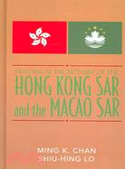 Historical Dictionary of the Hong Kong Sar And the Macao Sar