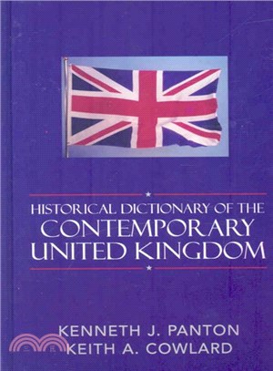 Historical Dictionary of the Contemporary United Kingdom