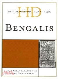 Historical Dictionary of the Bengalis