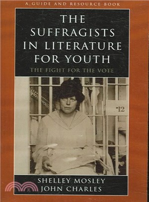 The Suffragists in Literature for Youth ― The Fight for the Vote