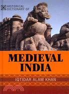 Historical Dictionary Of Medieval India