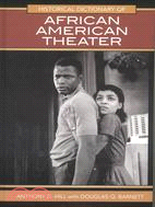 Historical Dictionary of African American Theatre