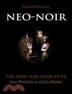 Neo-noir: The New Film Noir Style