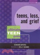 Teens, Loss, And Grief ─ The Ultimate Teen Guide