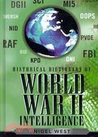 Historical Dictionary of World War II Intelligence