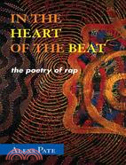 In the Heart of the Beat ─ The Poetry of Hip Hop: African American Cultural Theory