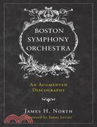 Boston Symphony Orchestra: An Augmented Discography