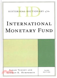 Historical Dictionary of the International Monetary Fund