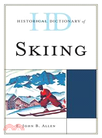 Historical Dictionary of Skiing