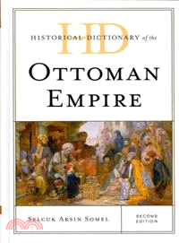 Historical Dictionary of the Ottoman Empire