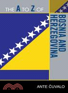 The A to Z of Bosnia and Herzegovina