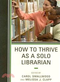How to Thrive As a Solo Librarian