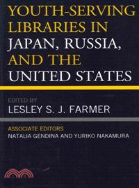Youth-Serving Libraries in Japan, Russia, and the United States
